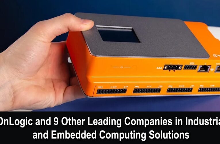 Exploring OnLogic and 9 Other Leading Companies in Industrial and Embedded Computing Solutions